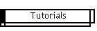 Tutorials