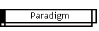 Paradigm