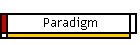 Paradigm